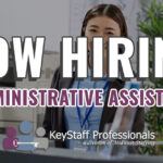 Administrative Assistant hiring at Keystaff Professionals